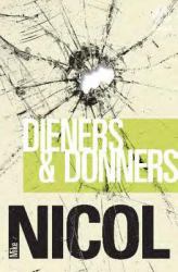 Dieners en donners