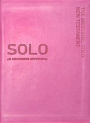 Solo New Testament : An Uncommon Devotional