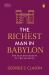 Penguin Select Classics: the Richest Man in Babylon : (Original, Unabridged Classic, Premium Hardbound Collector's Edition, Ideal for Gifting)
