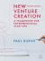 New Venture Creation : A Framework for Entrepreneurial Start-Ups