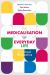 The Medicalisation of Everyday Life : A Critical Perspective