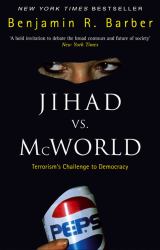Jihad vs. McWorld