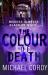 The Colour of Death The Colour of Death