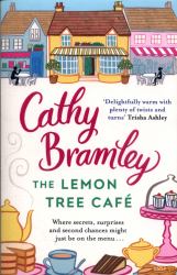 The Lemon Tree Café : The Heart-Warming Sunday Times Bestseller
