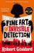 The Fine Art of Invisible Detection : The Thrilling BBC Between the Covers Book Club Pick