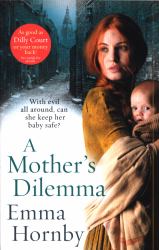 A Mother's Dilemma