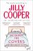 Between the Covers : Jilly Cooper on Sex, Socialising and Survival