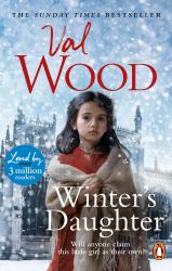 Winter's Daughter : An Unputdownable Historical Novel of Triumph over Adversity from the Sunday Times Bestselling Author