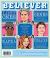 The Believer Issue 141 : Spring 2023