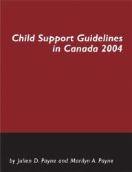 Child Support Guidelines in Canada 2004