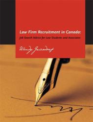 Law Firm Recruitment in Canada : Job Search Advice for Law Students and Associates