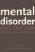 Mental Disorder and the Law : A Primer for Legal and Mental Health Professionals Mental Disorder and the Law : A Primer for Legal and Mental Health Professionals
