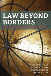 Law Beyond Borders : Extraterritorial Jurisdiction in an Age of Globalization