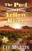 The Post at Yellow River