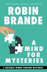 A Mind for Mysteries : Winnie Parsons Mysteries