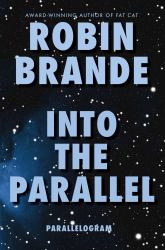 Into the Parallel : (Parallelogram Quartet, Book 1)