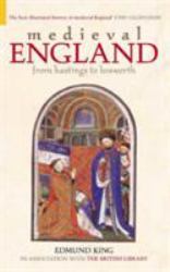 Medieval England : From Hastings to Bosworth