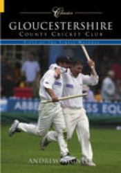Gloucestershire Ccc Classics