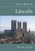 Lincoln - History and Guide