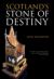 Scotland's Stone of Destiny : Myth, History and Nationhood