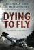 Dying to Fly : The Human Cost of Military Flying - East Midlands