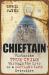 The Chieftain : Victorian True Crime Through the Eyes of a Scotland Yard Detective