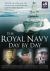 The Royal Navy Day-by-Day