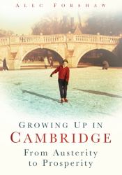 Growing Up In Cambridge