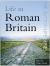 Life in Roman Britain