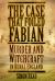 The Case That Foiled Fabian : Murder and Witchcraft in Rural England