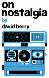 On Nostalgia