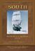 South (Shackleton's Last Voyage) : Illustrated 100th Anniversary Edition