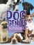 Dog Genius: the Ultimate Dog Breed Handbook
