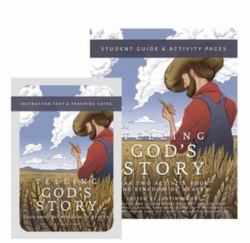 Telling God's Story Year 2 Bundle : Includes Instructor Text and Student Guide (Telling God's Story)