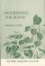 Nourishing the Roots