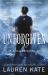 Unforgiven : Every Love Story Has a Dark Side