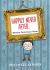 Happily Never After : Modern Cautionary Tales