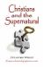 Christians and the Supernatural