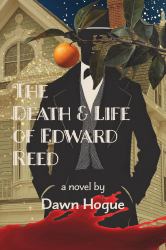 The Death and Life of Edward Reed