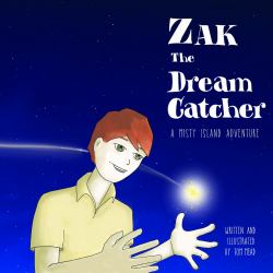 Zak the Dream Catcher : A Misty Island Adventure
