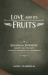 Love and Its Fruits : Jonathan Edwards' Charity and Its Fruits Summarized for the 21st Century