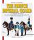 Officers and Soldiers of the French Imperial Guard : Volume 5 - Cavalry 1804-1815