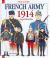 French Army. Volume 1 : 1914, August-December