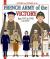 The French Army of the Victory : From 1941 To 1945