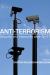 Anti-Terrorism : Security and Insecurity After 9/11