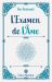 L' Examen de L'Âme