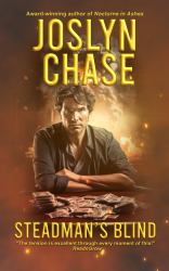 Steadman's Blind : An explosive adventure brimming with peril and suspense