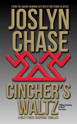 Cincher's Waltz : A Riley Forte Suspense Thriller