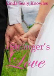 A Stranger's Love