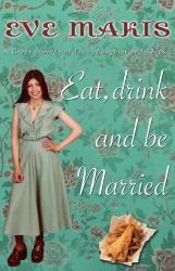Eat, Drink and Be Married